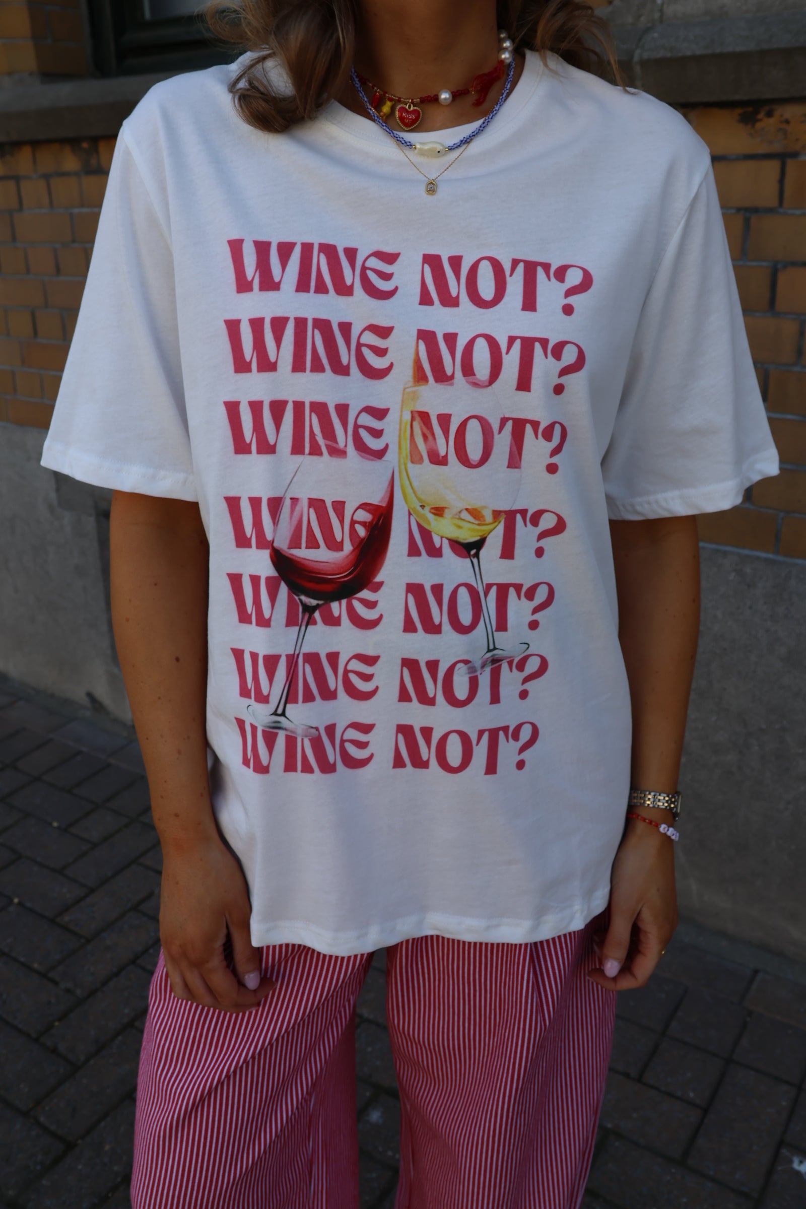 "Wine not?" T-shirt